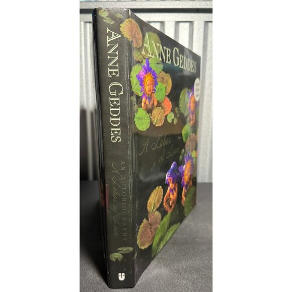 Signed A Labor of Love An Autobiography by Anne Geddes Autographed HC Book - Picture 3 of 10